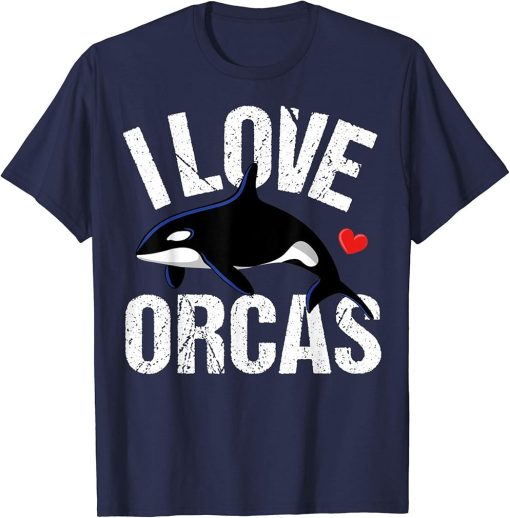 I Love Orcas Killer Whale T-Shirt